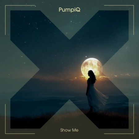 PumpiQ – Show Me (Beatport exclusive)