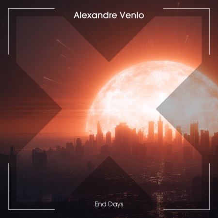 Alexandre Venlo – End Days (Beatport exclusive)