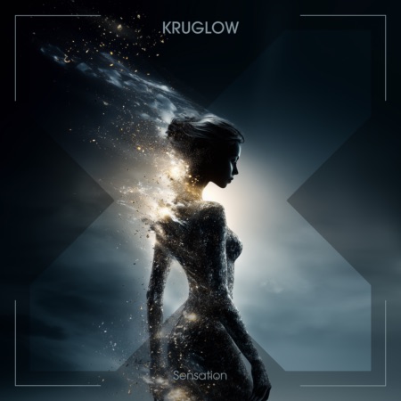 KRUGLOW – Sensation (Beatport exclusive)