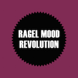 Ragel Mood - Revolution