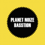Planet Noize – Basstion
