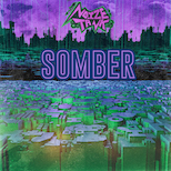 Noize Tank – Somber