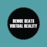 Demoe Beats – Virtual Reality