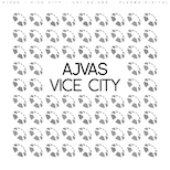 Ajvas – Vice City