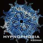Kechak – Hypnophobia