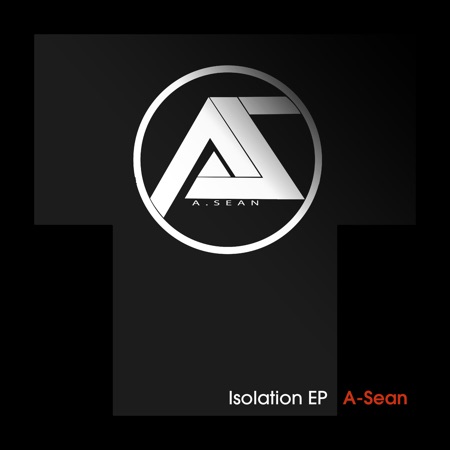 A-Sean – Isolation EP